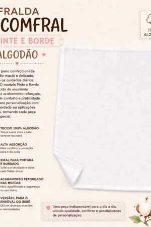 FRALDA INCOMFRAL PINTE E BORDE ALGODAO